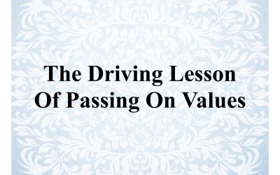 The Driving Lesson Of Passing On Values
